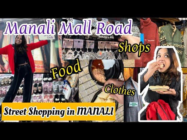 MANALI Mall Road Street Shopping ️ | Tour to Mall Road, Manali  | Stylingwithshivani #manali