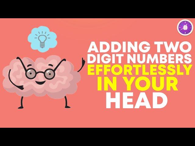 Adding Two Digit Numbers | Mental Math Tricks