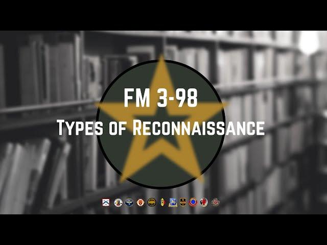 FM 3-98 : Types of Reconnaissance