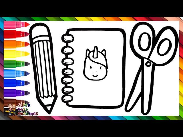 Drawing and Coloring a Notebook, a Pencil and Scissors ️️ Drawings for Kids