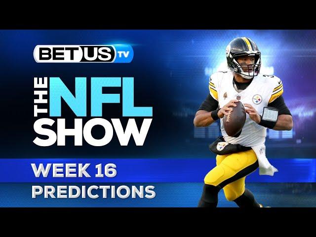 NFL Week 16 Predictions | Free Football Picks, Betting Odds and Best Bets