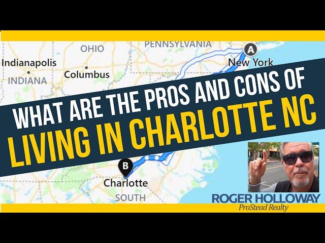 What Are The PROS and CONS of Living in Charlotte NC?