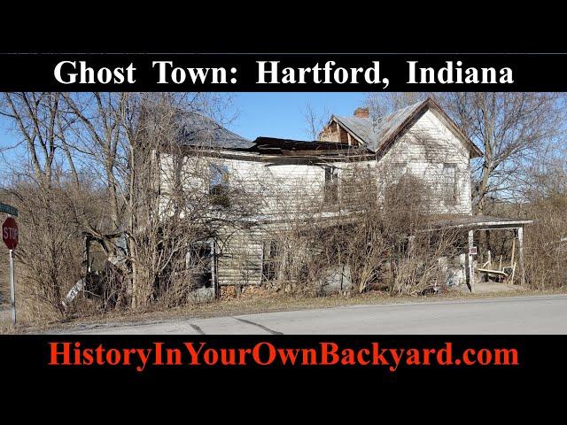 Hartford,  Indiana,  Level  4  Ghost  Town