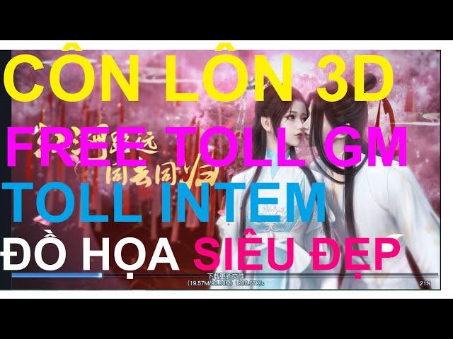 Game Lậu Mobile Côn Lôn 3D Free MAX VIP TOLL GM BẰNG LỆNH TOOL GM