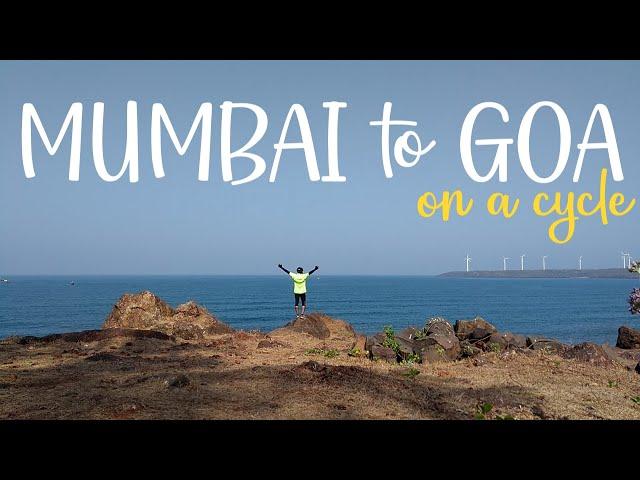 Mumbai to Goa on a Cycle | The Highlights