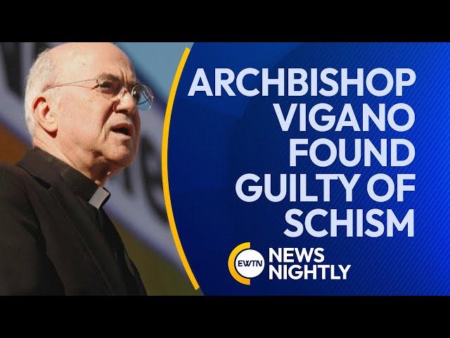 Archbishop Carlo Maria Vigano Excommunicated & Found Guilty of Schism | EWTN News Nightly