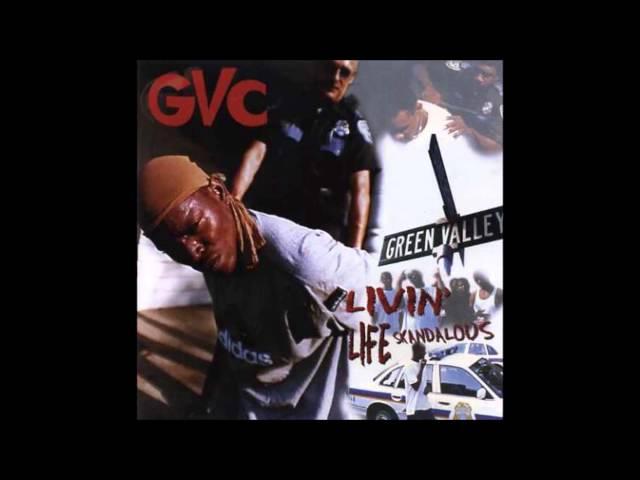 G.V.C - Livin' Life Skandalous