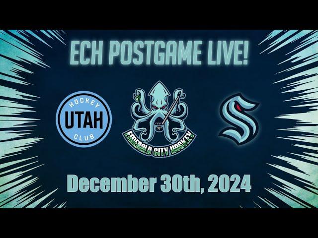 ECH Post Game Live - Utah HC vs Kraken