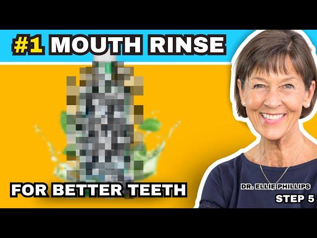 What Mouthwash Works Best? - Step 5 of My Complete Mouth Care System