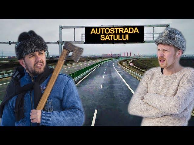 AUTOSTRADA SATULUI #3Chestii