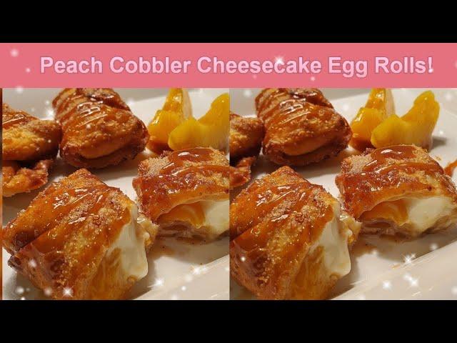 THE EASIEST Peach Cobbler Cheesecake Egg Rolls! | Vegan Version Included