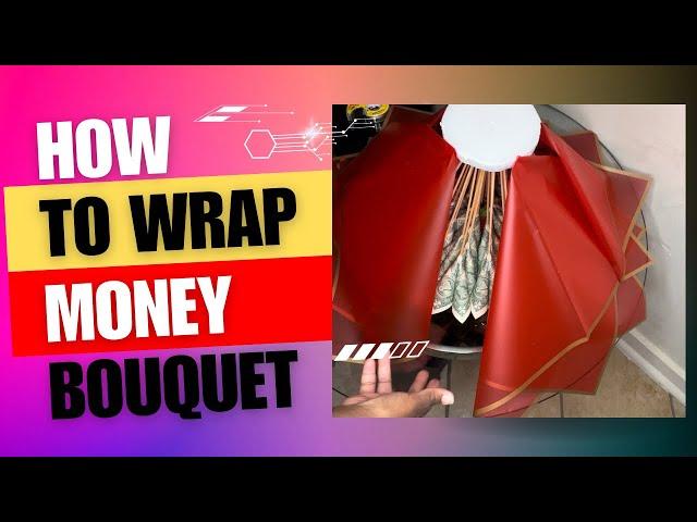 Let me teach you how to wrap a money bouquet step by step | easy tutorial |