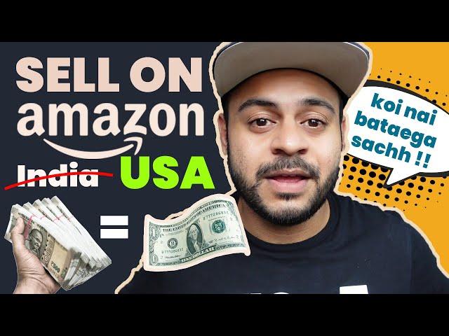 How to Sell on Amazon FBA USA from India | Earn in $$ Dollars Without Going to USA [ MASTERCLASS ]