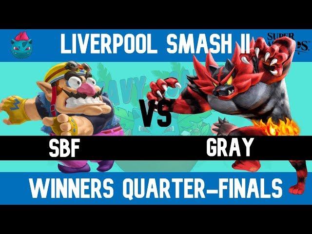 Liverpool Smash II | SBF vs Gray (Winners Quarter-Finals)