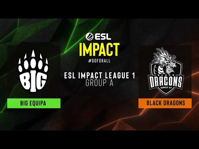 BIG EQUIPA vs Black Dragons - Map 1 [Dust2] - ESL Impact League S1 - Group A