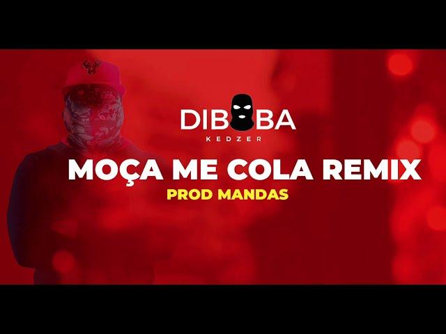 Diboba  - Moça Me Cola Remix ( Beat Afrowarriors Dr. renas )