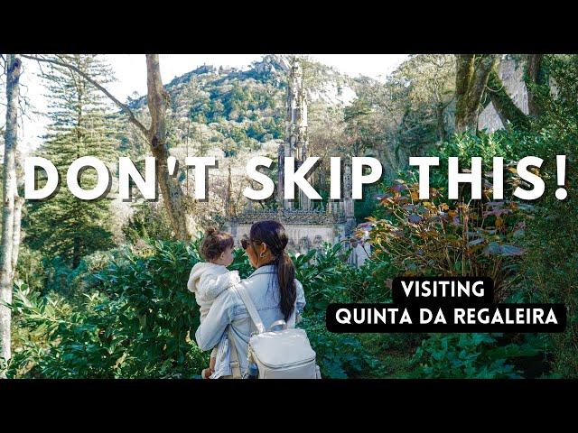 Why you should visit Quinta da Regaleira in Sintra, Portugal