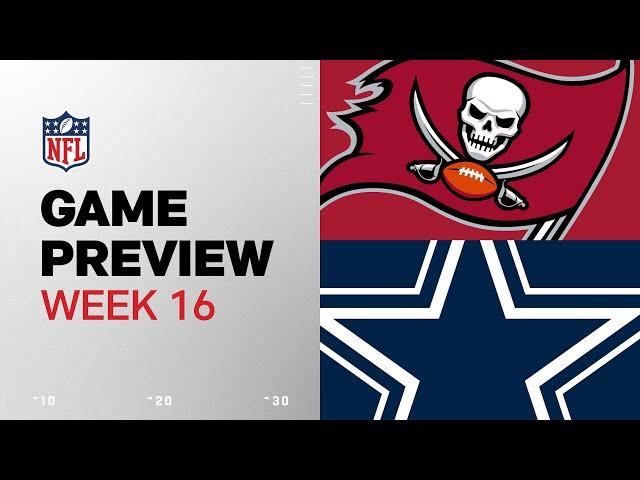 Tampa Bay Buccaneers vs. Dallas Cowboys | 2024 Week 16 Game Preview