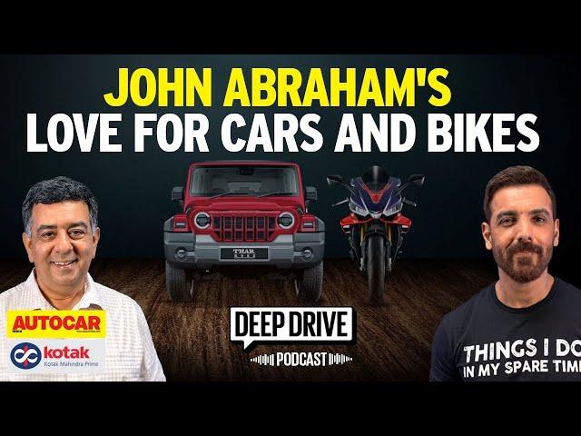 John Abraham talks cars, bikes, movie stunts and more | Deep Drive Podcast Ep. 26 | Autocar India