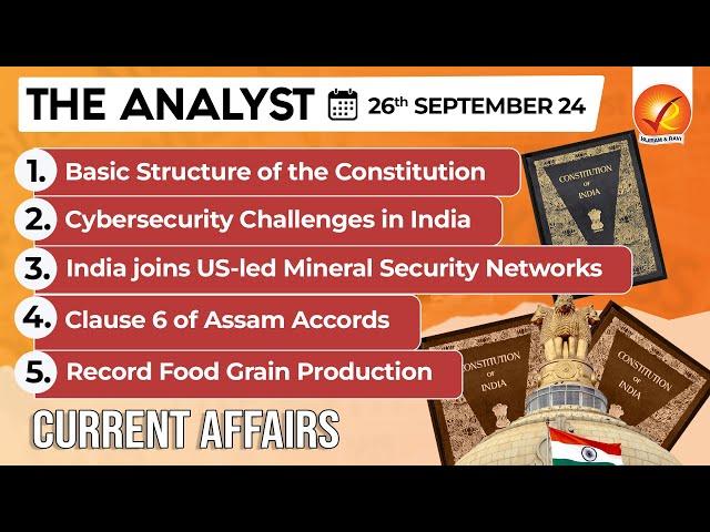 Current Affairs Today: The Analyst 26 September 2024 | Newspaper Analysis | Vajiram And Ravi