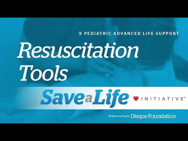 5a: Resuscitation Tools Overview (2025)