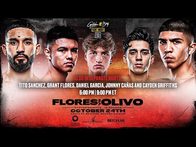 GOLDEN BOY FIGHT NIGHT | Manuel “Gucci Manny” Flores vs.Victor Olivo