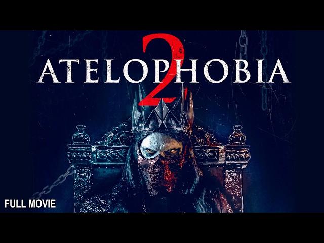 Atelophobia 2 | Full Horror Movie