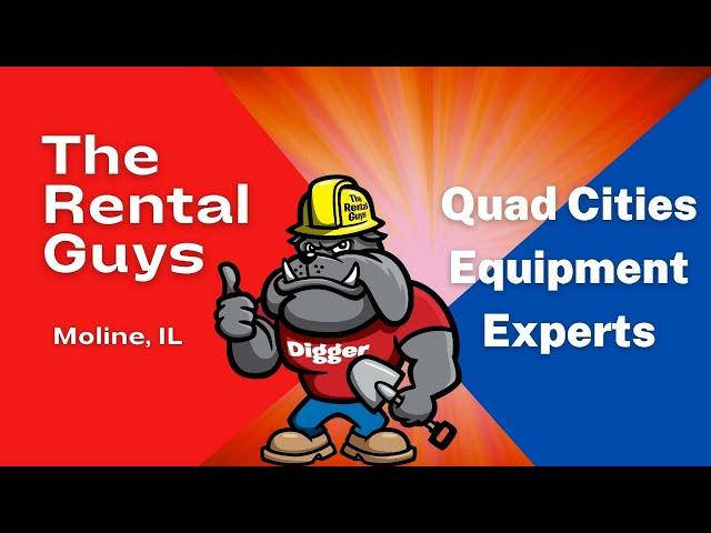 Top Equipment Rental in the Quad Cities | The Rental Guys