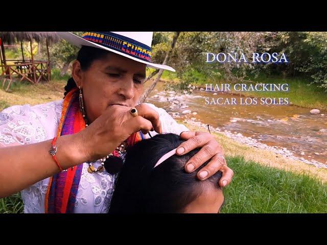 DOÑA ROSA SPECIAL, 24 Minutes Hair Cracking (Sacar los soles), ASMR.