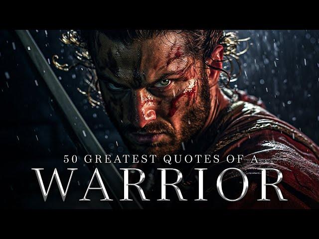 50 Quotes To Give You POWER - Greatest Warrior Quotes Ever