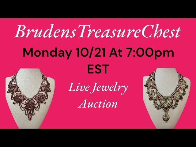 Live Jewelry Auction w/ Bruce & Dennis Monday 10/21 At 7:00pm EST