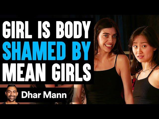 Girl Is BODY SHAMED by MEAN GIRLS, What Happens Next Is Shocking | Dhar Mann Studios