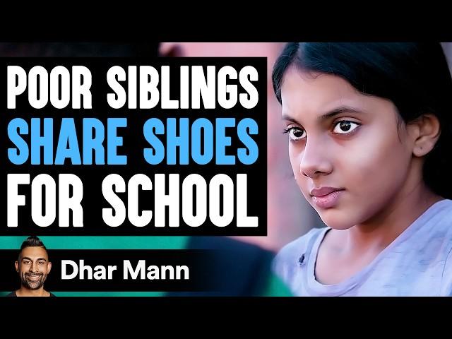 Poor Siblings SHARE SHOES for SCHOOL, What Happens Next Is Shocking | Dhar Mann Studios