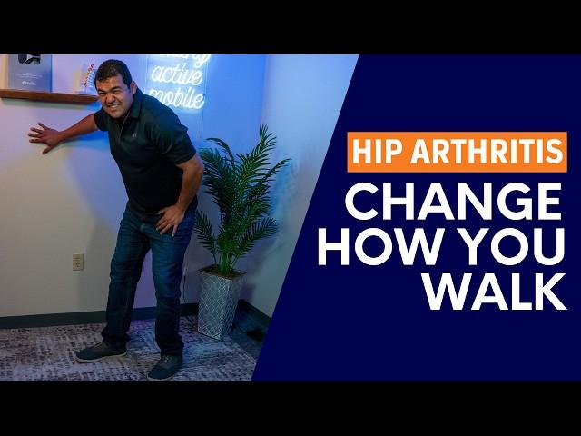 Change This One Thing About How You Walk To Help Heal Hip Arthritis