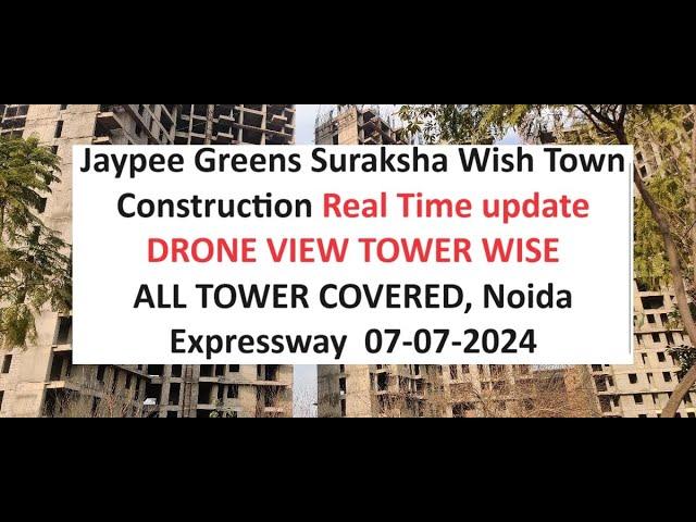 Jaypee Suraksha Wish Town Garden Isles GDI Sector-134 Noida expressway Latest update