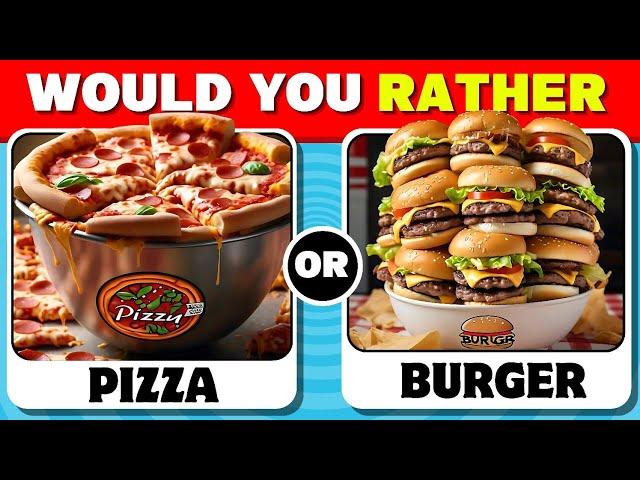 WOULD YOU RATHER....JUNK FOOD & SNACKS EDITION 