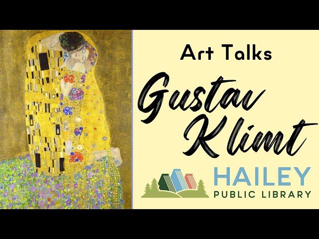 Art Talks: Artistic Vision of Gustav Klimt with art educator Kathryn Zupsic