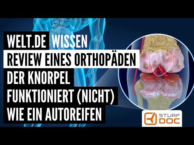 Der Knorpel funktioniert (nicht) wie ein Autoreifen - Welt.de Wissen - Review eines Orthopäden