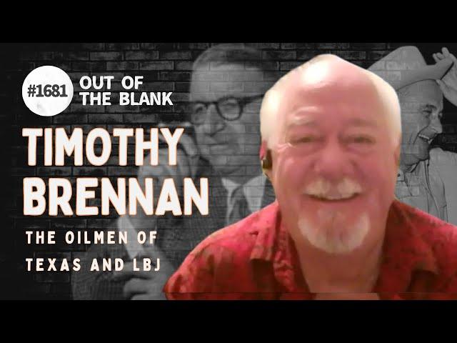 Out Of The Blank #1681 - Tim Brennan