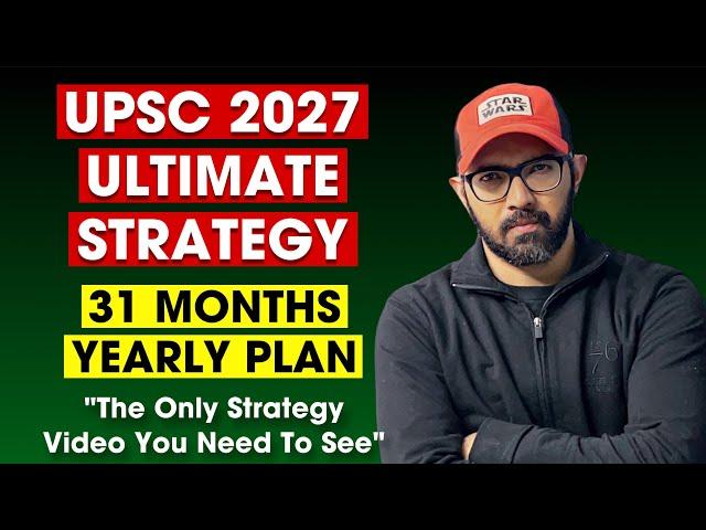 UPSC 2027 Strategy | Best Study Plan For IAS Aspirants