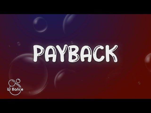 BRK - Payback ft. Jamal, Moo Latte (Tekst/Lyrics)