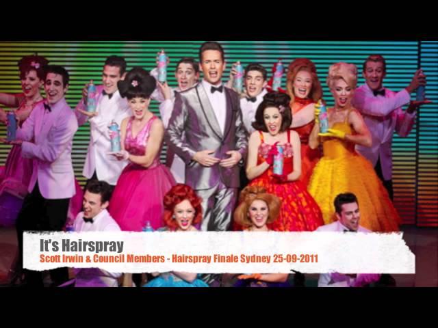 It's Hairspray - Hairspray FINAL SHOW Sydney 25/09/2011