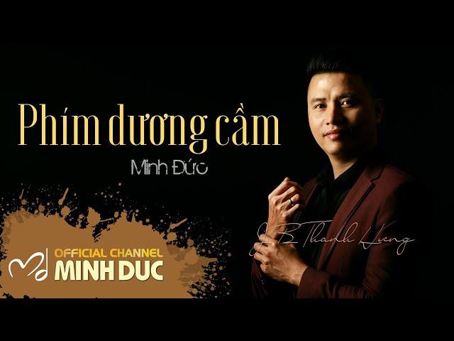JB THANH HƯNG | PHÍM DƯƠNG CẦM (Minh Đức) [Official Lyrics Video]