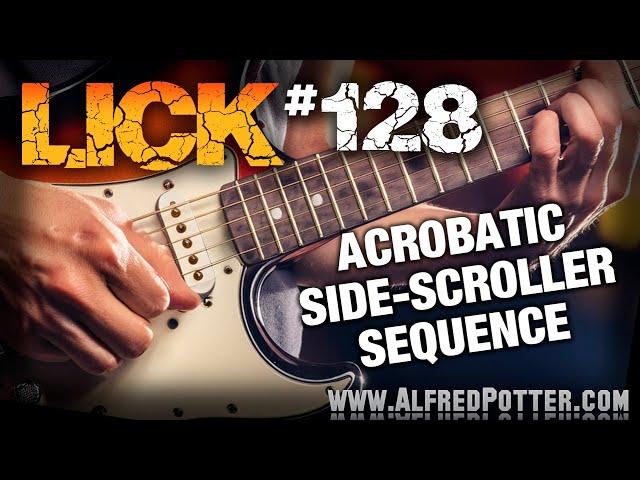 Lick #128 - Acrobatic Side Scroller