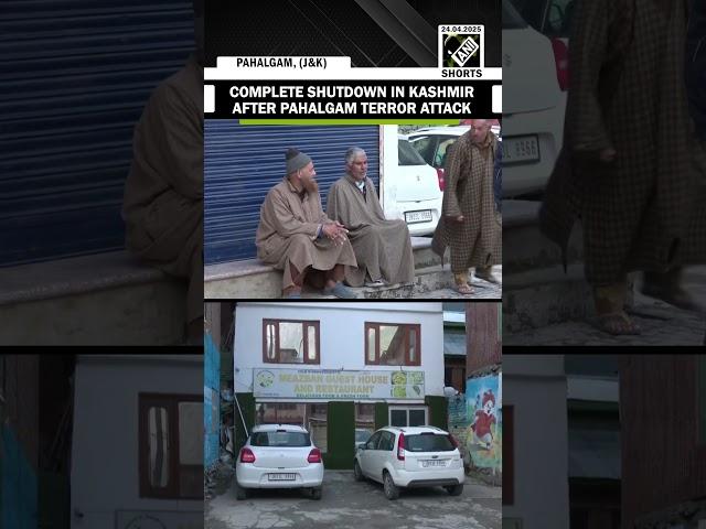 Second day of complete shutdown in Kashmir’s Pahalgam after terror attack
