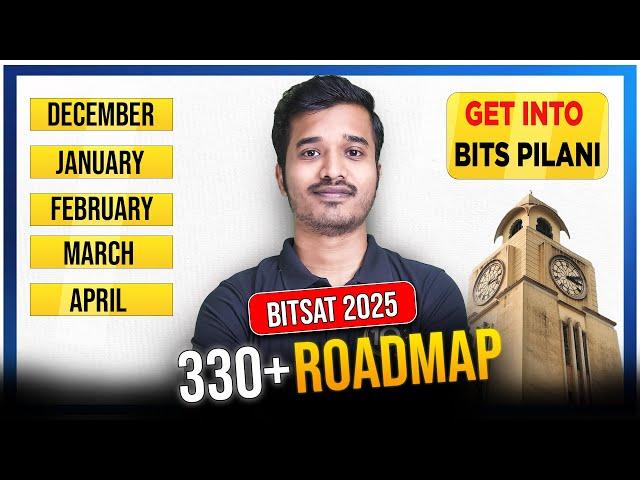 BITSAT 2025: Last 5 Months RoadmapHow to Score 330+ in BITSAT 2025 ? BITS Pilani Entrance Exam