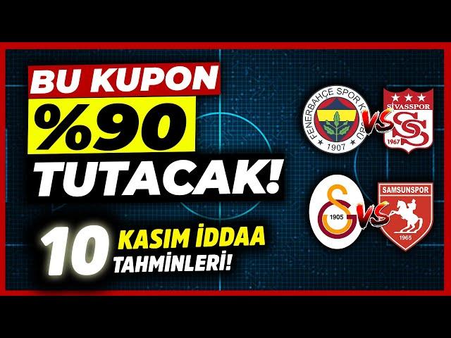 BU MAÇLARA GÜVEN TAM | 10 Kasım Pazar 2024 Banko İddaa Tahminleri ve Kupon Kombine Maçları