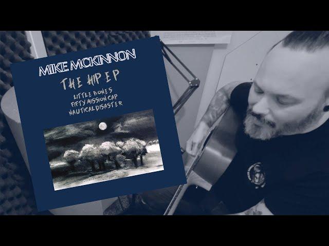 The Tragically Hip - Nautical Disaster (acoustic cover)