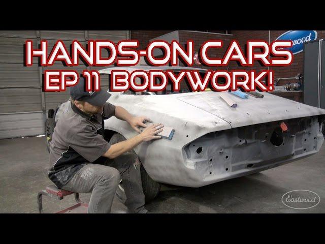 How To Bodywork A Car & Spray Primer-Surfacer on Hands-On Cars 11 - Get It Straight - from Eastwood