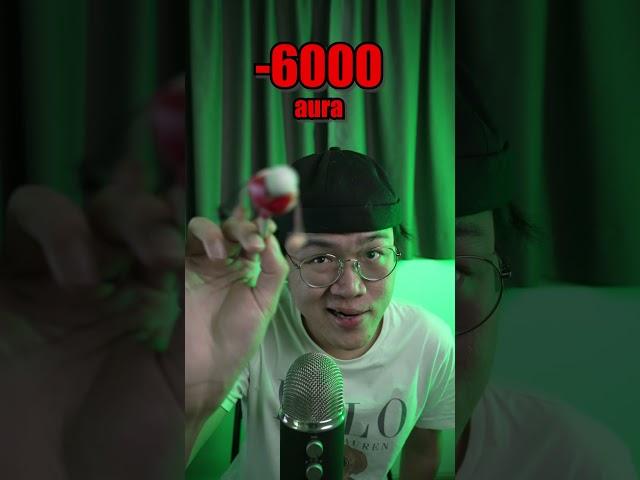 you have -10,000 AURA  #asmr